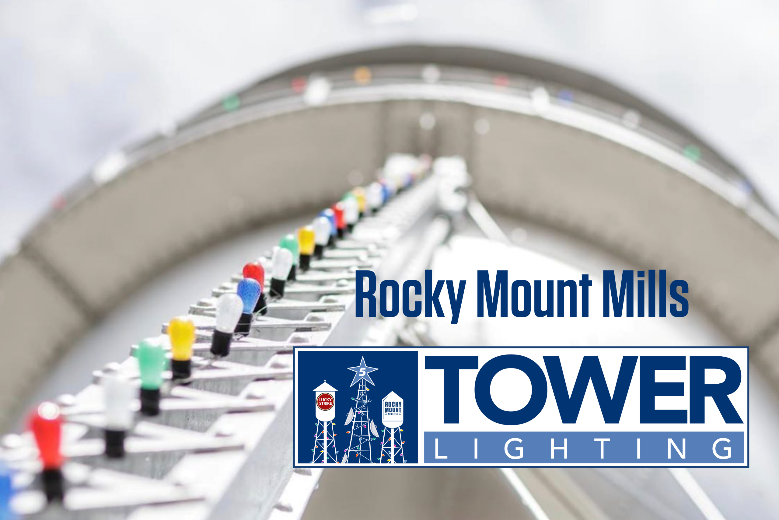 Rocky Mount Mills Tower Lighting
